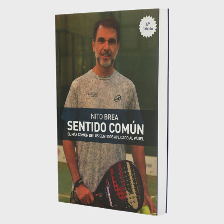 tienda de padel Madrid, tienda de padel online, tienda de padel españa, tienda de padel en linea, LIBRO SENTIDO COMUN NITO BREA